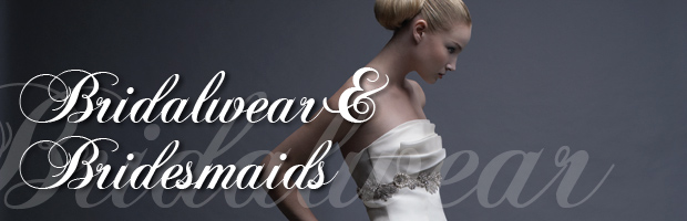 Bridalwear & Bridesmaids